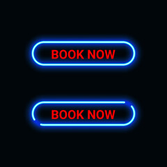 Book now button neon blue icon suitable for website and UI material, mobile application social media. vector illustration