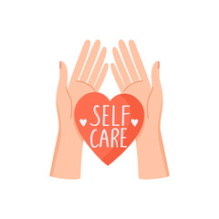 Heart in hands. Symbol of love. Self care, self acceptance, love yourself, narcissism concept. Vector illustration on white background.