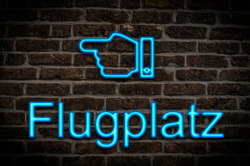 Fototapeta premium Leuchtreklame Flugplatz