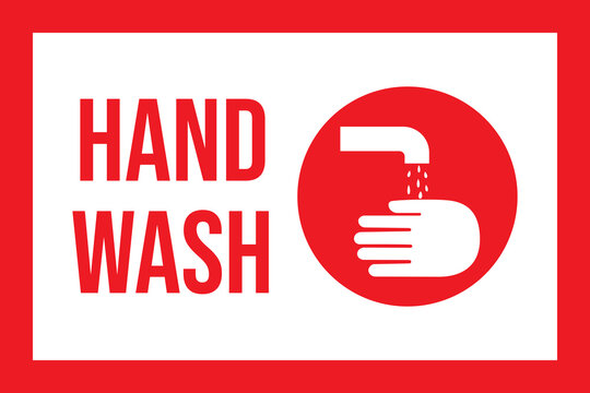 Hand wash sign with text. Red background. Perfect for Office, school, restaurant, public places, mall etc.