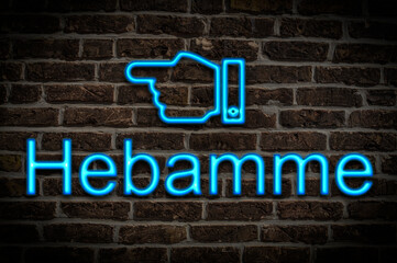 Leuchtreklame Hebamme