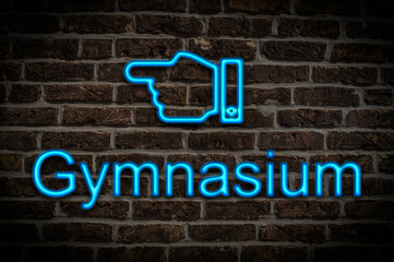 Leuchtreklame Gymnasium