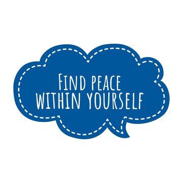 ''Find Peace Within Yourself'' Lettering