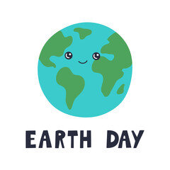 Earth Day banner, cute happy smiling planet poster for 22 April. Fun globe, ecology and nature protect in hand drawn modern trendy flat cartoon style, vector illustration, isolated on white background