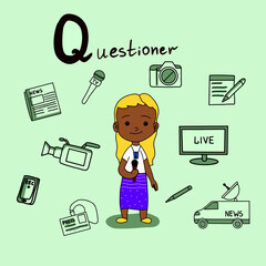 Letter Q alphabet of professions. Q - Questioner
