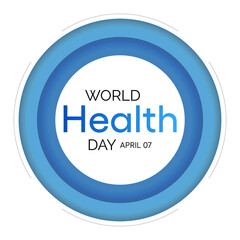 World Health Day is a global health awareness day celebrated every year on 7th April. Vector illustration design