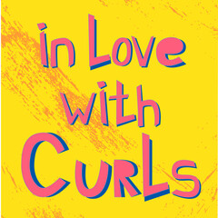 Vector illustration with handwritten pink quote on yellow In love with curls