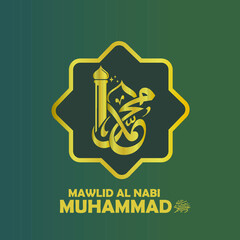 Mawlid Al Nabi islamic typography.Translation: Birthday of Prophet Muhammad.
