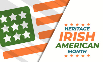 Irish-American Heritage Month. Celebrated all March in the United States. Background, poster, greeting card, banner design. 