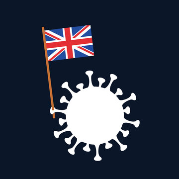 British Mutation And Variant Of Coronavirus And COVID-19. Virus Is Holding Flag Of Great Britain, UK And GB. Vector Illustration.