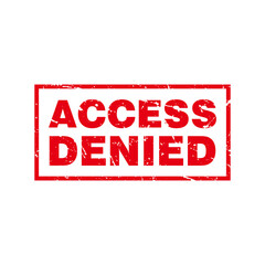 Abstract Red Grungy Access Denied Rubber Stamp Sign Illustration Vector, Access Denied Text Seal, Mark, Label Design Template