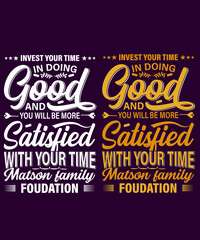 Invest your time in doing a good typography t-shirt design