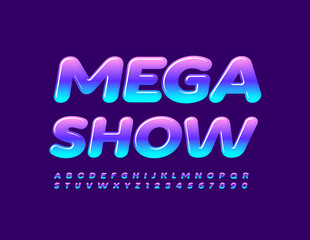 Vector event poster Mega Show. Gradient color Font. Trendy shiny Alphabet Letters and Numbers set