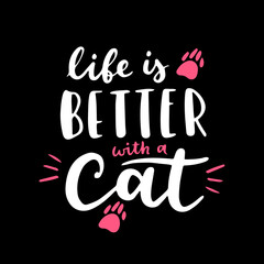 Cat phrase black and white poster. Inspirational quotes about cat, and domestical pets. Hand written phrases for poster, cat adoption lettering. Adopt a cat.
