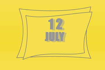 calendar date in a frame on a refreshing yellow background in absolutely gray color. July 12 is the twelfth day of the month