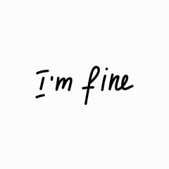 I'm fine. Hand-written postcard.
