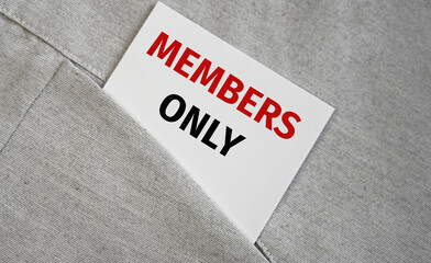 MEMBERS ONLY on sticker in a pocket. Membership concept.Business