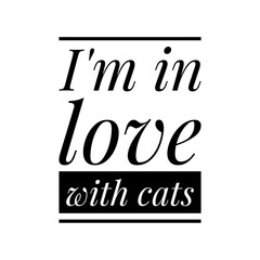 ''I'm in love with cats'' Lettering