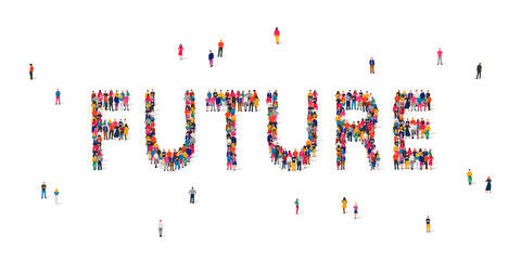 A large group of people stands in the word Future. The concept of the future of humanity, the unknown.