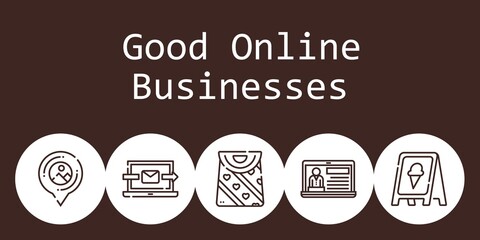 good online businesses background concept with good online businesses icons. Icons related news, sign, bag, placeholder, laptop