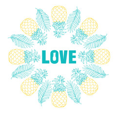 Love pineapple - funny letters, vector saying.