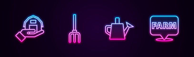 Set line Farm house in hand, Garden pitchfork, Watering can and Location farm. Glowing neon icon. Vector.