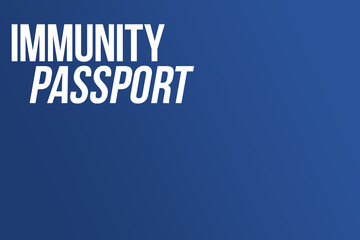 Immunity passport illustration background, template or mockup