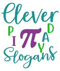Clever pi day slogans t-shirt design with svg cutting file