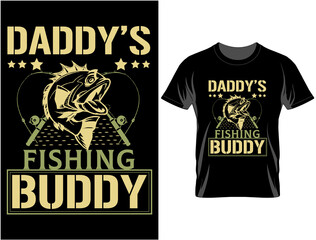 Daddy's fishing buddy t shirt design, T Shirt Design Vector