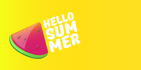Vector Hello Summer Beach Party horizontal banner Design template with fresh watermelon slice isolated on yellow background. Hello summer concept label or poster with fruit and typographic text.