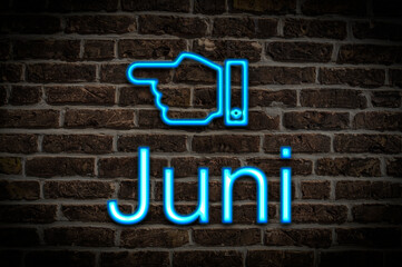 Obraz premium Leuchtreklame Juni