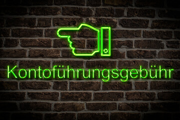Fototapeta premium Leuchtreklame Kontoführungsgebühr