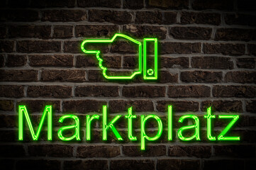 Leuchtreklame Marktplatz