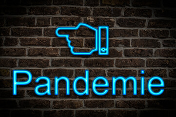 Fototapeta premium Leuchtreklame Pandemie