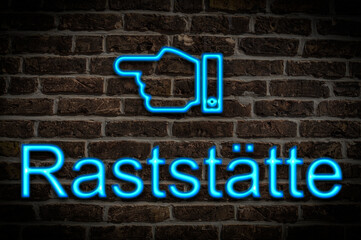 Leuchtreklame Rastst&auml;tte