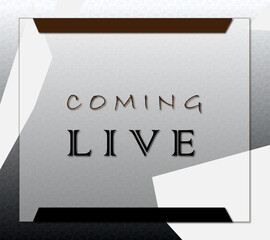 We are Coming Live Image with decent color theme