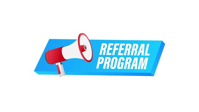 Megaphone label with referral program. Megaphone banner. Web design. Motion graphics.