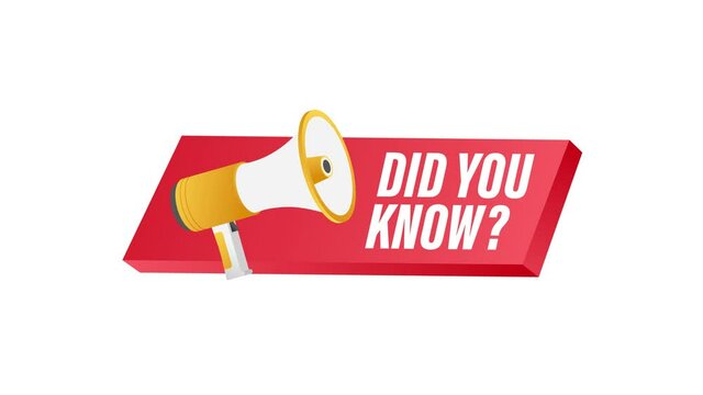 Did You Know Megaphone Label. Motion graphics.