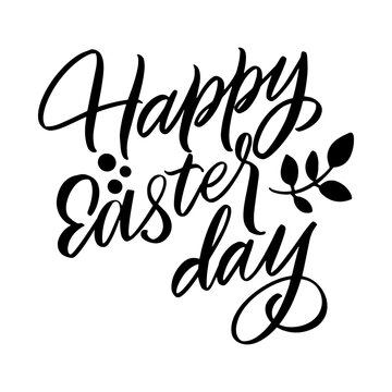 Happy Easter day, black and white lettering for design. Hand drawn calligraphy and brush pen lettering. design for holiday greeting card and invitation of the happy Easter day.