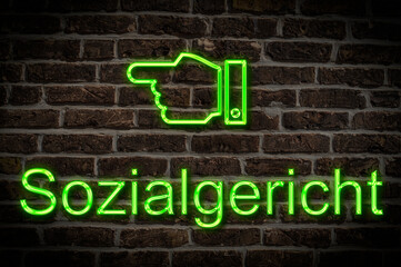 Obraz premium Leuchtreklame Sozialgericht