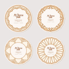 Set of four cercle label, decorative frame, border in art nouveau style, vintage, old, retro style. Tamplate good for product label with place for text. Vector illustration