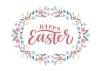 Happy Easter hand drawn lettering. Floral frame. 