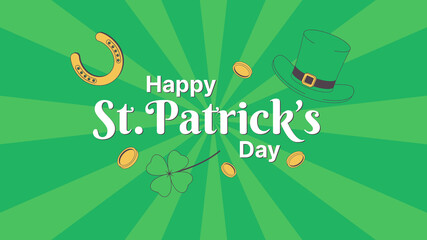 Patrick 's Day. Coins, Luck Horseshoe, Leprechaun Hat, Four Leaf Clover on the Green Rays Background. Template for Banner, Poster or Flyer. Happy Saint Patrick 's Day Vector Illustration