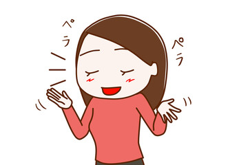 ペラペラと気持ちよさそうにお喋りする女性