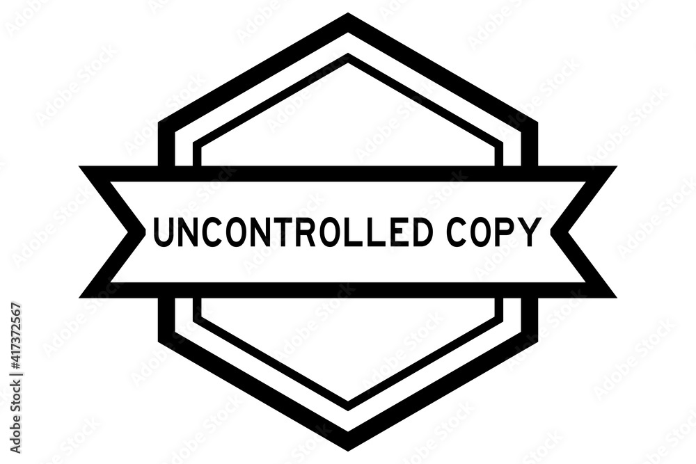 Canvas Prints Vintage hexagon label banner with word uncontrolled copy in black color on white background