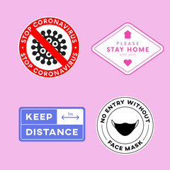 Obraz premium Set of Stop Coronavirus icons. No Covid-19 label badges vector design. No Entry Without Face Mask, Keep Distance, Please Stay Home Banners collection.