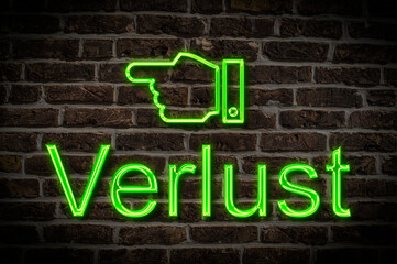 Obraz premium Leuchtreklame Verlust