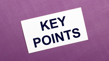On a lilac background, a white card with the words KEY POINTS