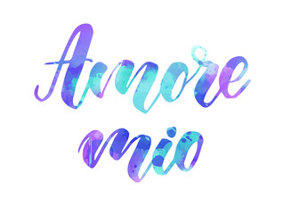 Amore mio - My love in Italian language. Handwritten modern watercolor calligraphy lettering text. Blue colored
