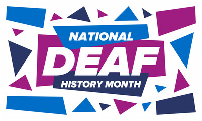 Obraz premium National Deaf History Month. Celebrated from March through April in United States. In honour of the achievement of the deaf and hard of hearing. Poster, postcard, banner. Vector illustration